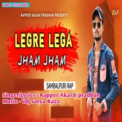 Legre Lega Jham jham